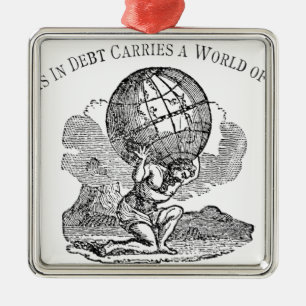 Atlas Shrugged / Debt Quote Metal Ornament