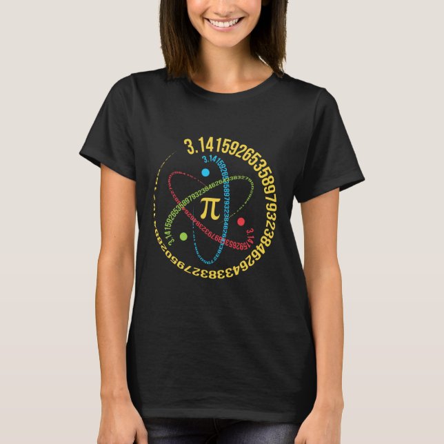 Atom Pi Math Science Stem Gifts 3.14 Pi Day  T-Shirt (Front)