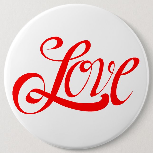 attached to love 6 inch round button (Front)