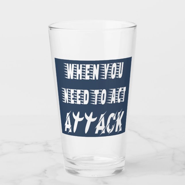 Attack Glass (Front)