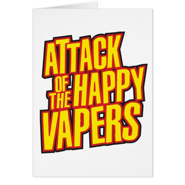 Attaque du Vapers heureux (Devant)