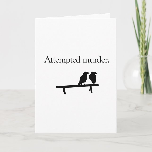 Attempted Murder Card (Front)