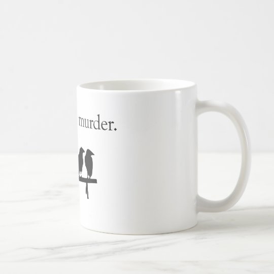 Attempted Murder Coffee Mug