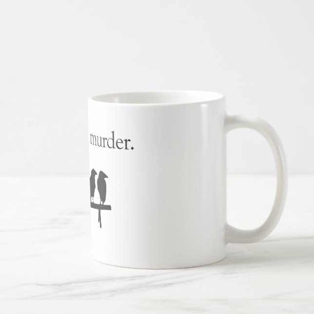Attempted Murder Coffee Mug (Right)