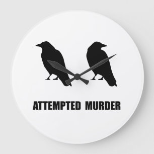 Attempted Murder Of Crows Large Clock