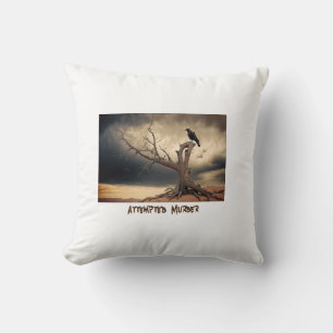 Attempted Murder Throw Pillow