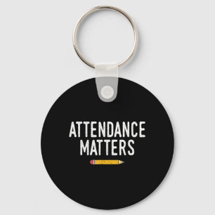 Attendance Funny School Secretary Keychain