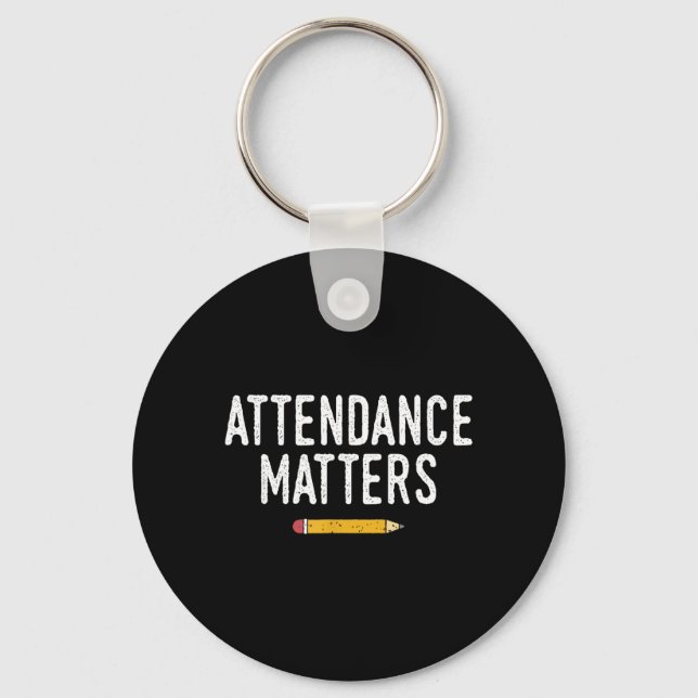 Attendance Funny School Secretary Keychain (Front)