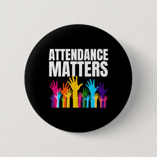 Attendance S Sticker  2 Inch Round Button