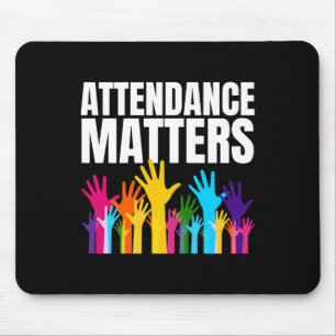 Attendance S Sticker Mouse Pad