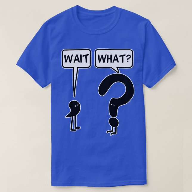 Attendez ce que Baseball TShirt (Design devant)