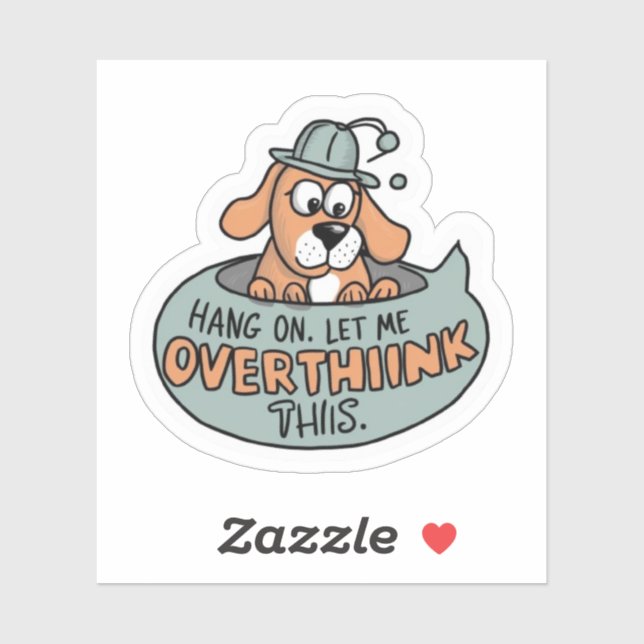 Attendez. Permettez-moi d'y réfléchir. Autocollant (Feuille)