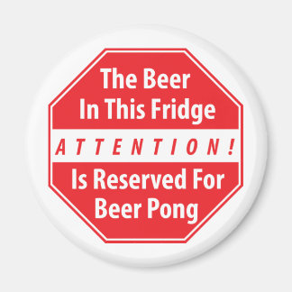 Attention ! Aimant à la bière
