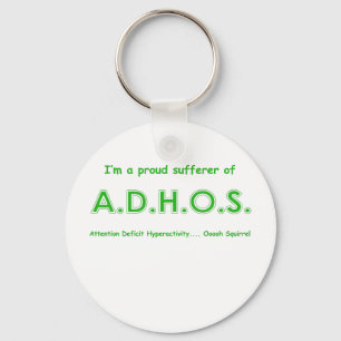 Attention Deficit Hyperactivity ooooh Squirrel Keychain