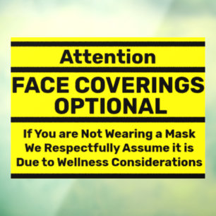 Attention Face Coverings Required - Medical Exempt Window Cling