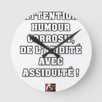 ATTENTION, HUMOUR CORROSIF, DE L'ACIDITÉ...