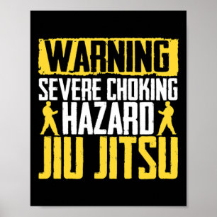 Attention I Can Jiu Jitsu Fighter Judo Martial Art Poster