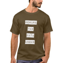 Attention les données connaissent T-shirt