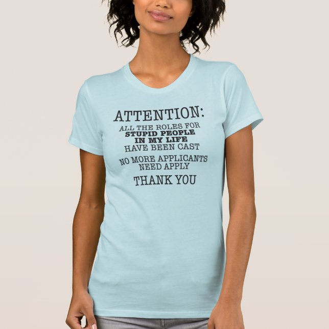 attention T-Shirt (Front)