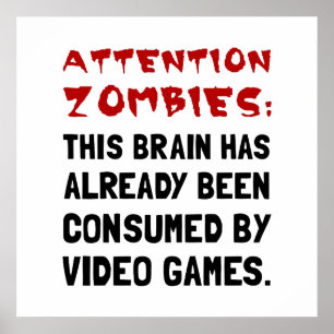 Attention Zombies Video Games Poster