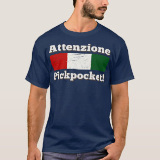 Attenzione Pickpocket T-Shirt