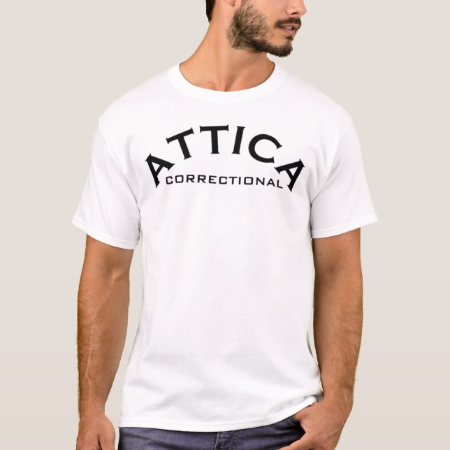 ATTICA CORRECTIONAL-Many Styles/Colours w/This T-Shirt (Front)