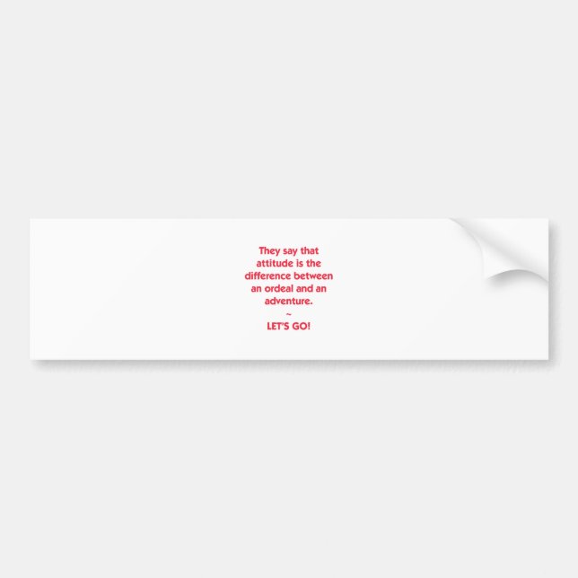 Attitude - difference between Ordeal and Adventure Bumper Sticker (Front)