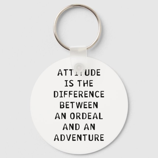 Attitude Difference Keychain (Front)