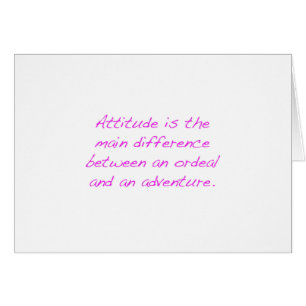 Attitude - épreuve ou aventure