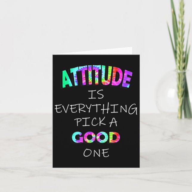 Attitude Is Everything Choose A Good Graphic Quote Card (Front)