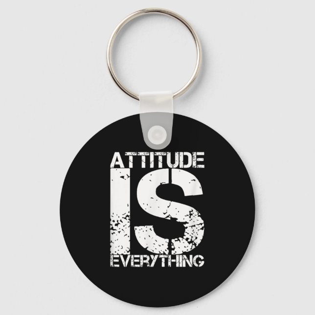 Attitude Is Everything - Insrational Quote Gift -  Keychain (Front)