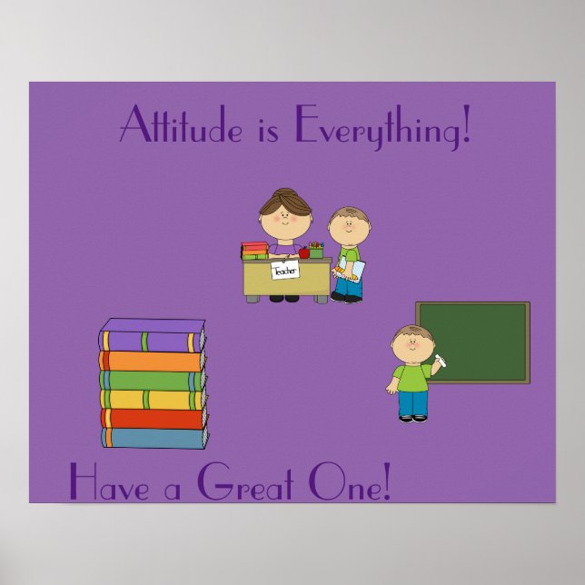 Attitude is Everything Poster (Front)