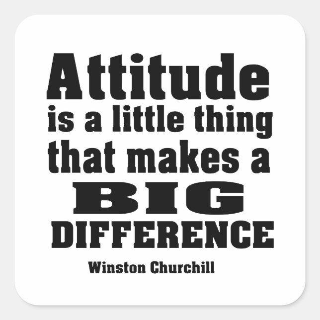 Attitude makes a big difference square sticker (Front)