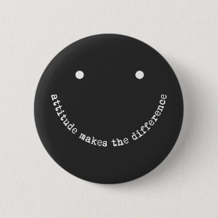 Attitude Makes the Difference Smiley Face Positive 2 Inch Round Button