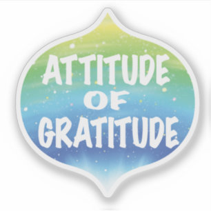 Attitude of Gratitude Inspirational Saying