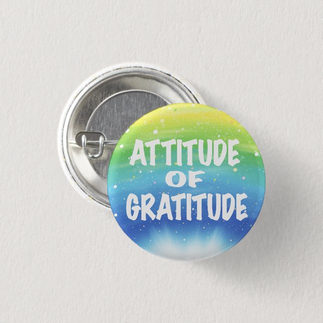 Attitude of Gratitude Starry Background 1 Inch Round Button (Front & Back)