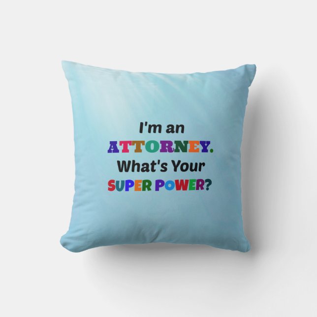 Attorney Humour Throw Pillow (Front)