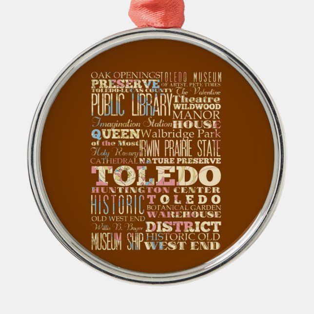 Attractions & Famous Places of Toledo, Ohio. Metal Ornament (Front)