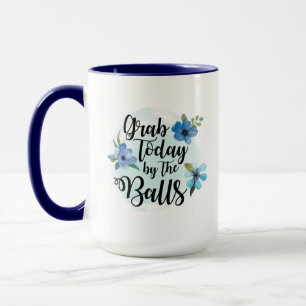 Attrapez aujourd'hui par la boule de café Mug