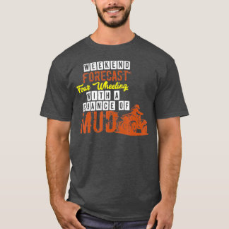 ATV Four Wheeling Rider for Off Roading and T-Shirt