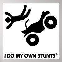 ATV My Own Stunts