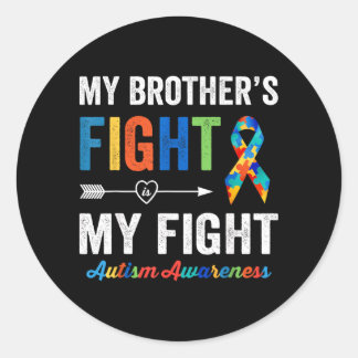 Au Awareness Brother My Brothers Fight Is My Fight Classic Round Sticker