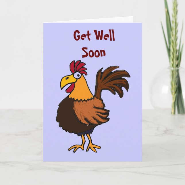 AU- Funny Rooster Get Well Card (Front)