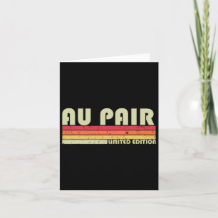 Au Pair Funny Job Title Profession Birthday Worker Card