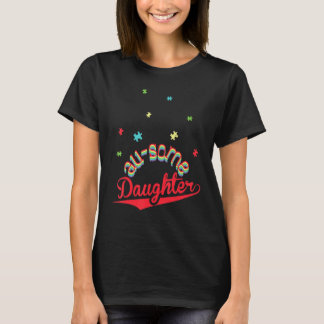 Au Some Daughter Autism Awareness T-Shirt