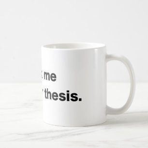 Au sujet de ma thèse - tasse de café blanc