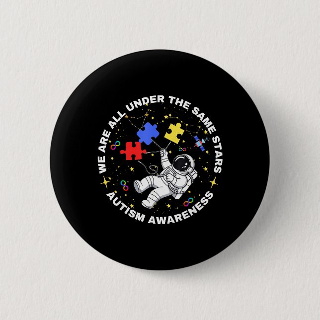 Au We Are All Under The Same Stars Space Astronaut 2 Inch Round Button (Front)