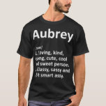 AUBREY Definition Personalized Name Funny Birthday T-Shirt<br><div class="desc">AUBREY Definition Personalized Name Funny Birthday Gift Idea .lol, cool, funny, lol surprise, retro, animal, animals, christmas, cute, doll, dolls, dolls lol, lol doll, lol doll characters, lol surprise birthday, lol surprise mom, lol surprise party, lollipop, movie, music, rainbow, vintage, adorable, agriculture, all of us, amazing, anime, apedead hoodie, apedead...</div>