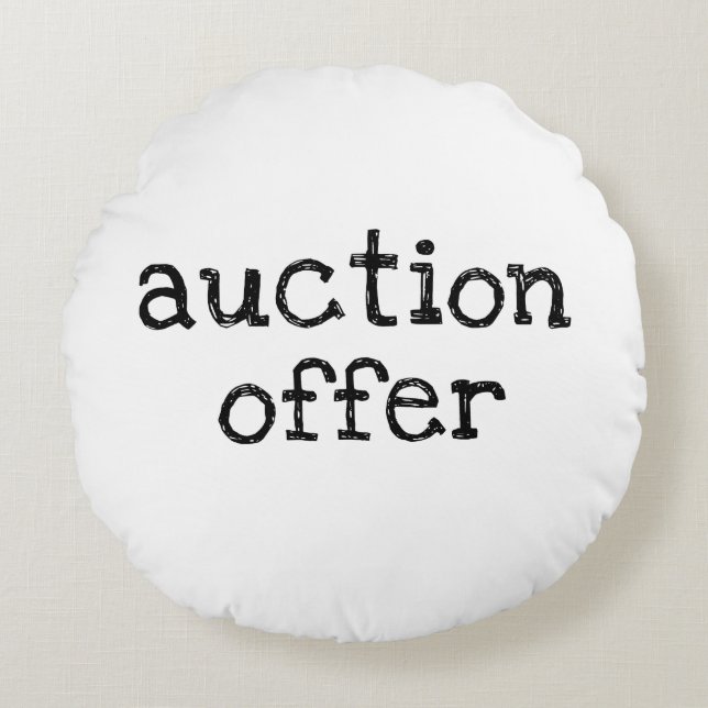 Auction Offer Round Pillow (Front)