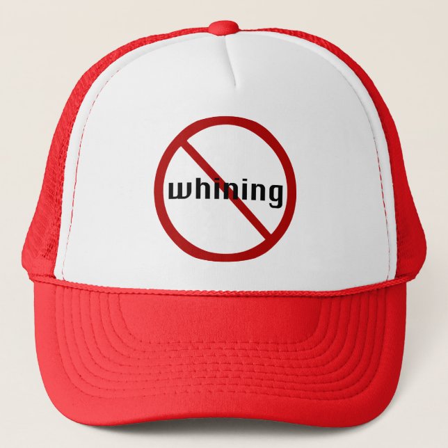 Aucun casquette de pleurnicherie (Devant)